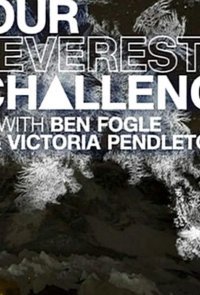 Покорение Эвереста с Беном Фолджем и Викторией Пэндлтон