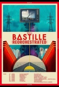 Bastille - ReOrchestrated