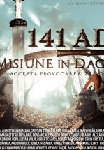 Сто сорок первый год нашей эры. Миссия в Дакии