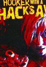 Hooker with a Hacksaw