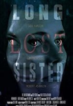 Кто желает мне смерти? / Давно потерянная сестра