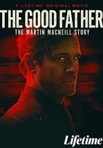 Хороший отец: История Мартина МакНила