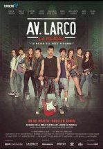 Ларко Авеню: Мюзикл