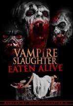 Резня вампиров: съеденные заживо