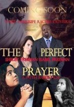 Идеальная молитва. Фильм, основанный на вере