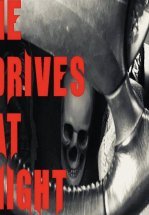 Он выезжает по ночам