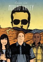 Любовь в Морено-Валли