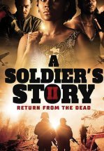 История солдата 2: Воскрешение из мёртвых