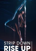 Strip Down, Rise Up