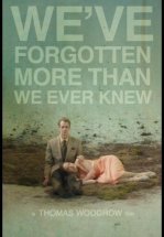 Мы забыли больше, чем когда-либо знали
