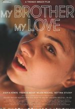 Мой брат, моя любовь