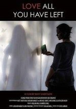 Люби всё, что у тебя осталось