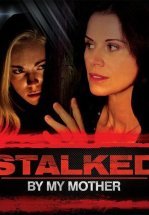 Моя мама – сталкер