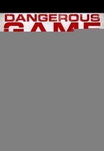 Опасная игра