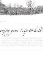 Приятного путешествия в ад