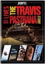 199 Жизней : История Тревиса Пастраны