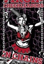 Девственницы-Чирлидерши в Цепях