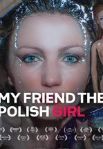 Моя подруга из Польши